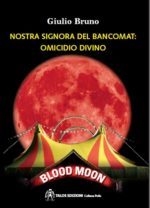 Nostra Signora del bancomat: omicidio divino